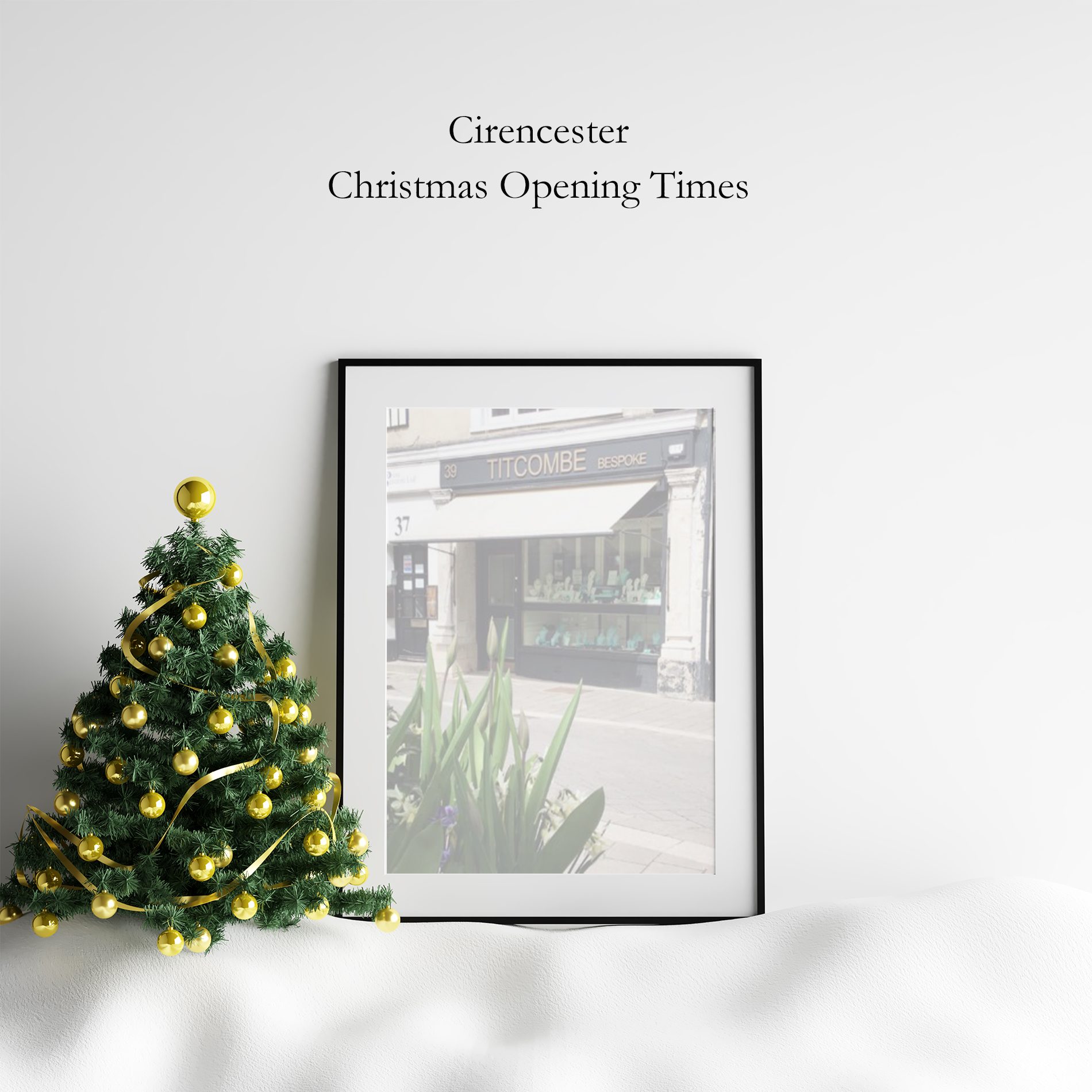 Cirencester Christmas Opening Hours